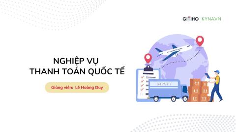 Nghiệp vụ thanh toán quốc tế
